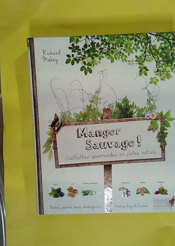 Manger sauvage cueillettes - !,