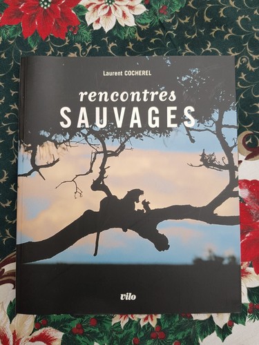 Livre recontres sauvages - sauvages,